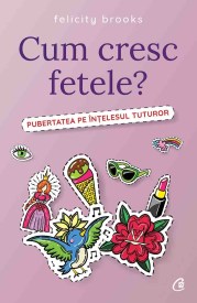cum cresc fetele